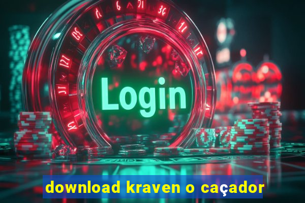 download kraven o caçador